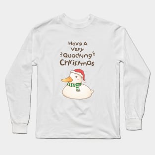 Have A Very Quacking Christmas Cute Duck Long Sleeve T-Shirt